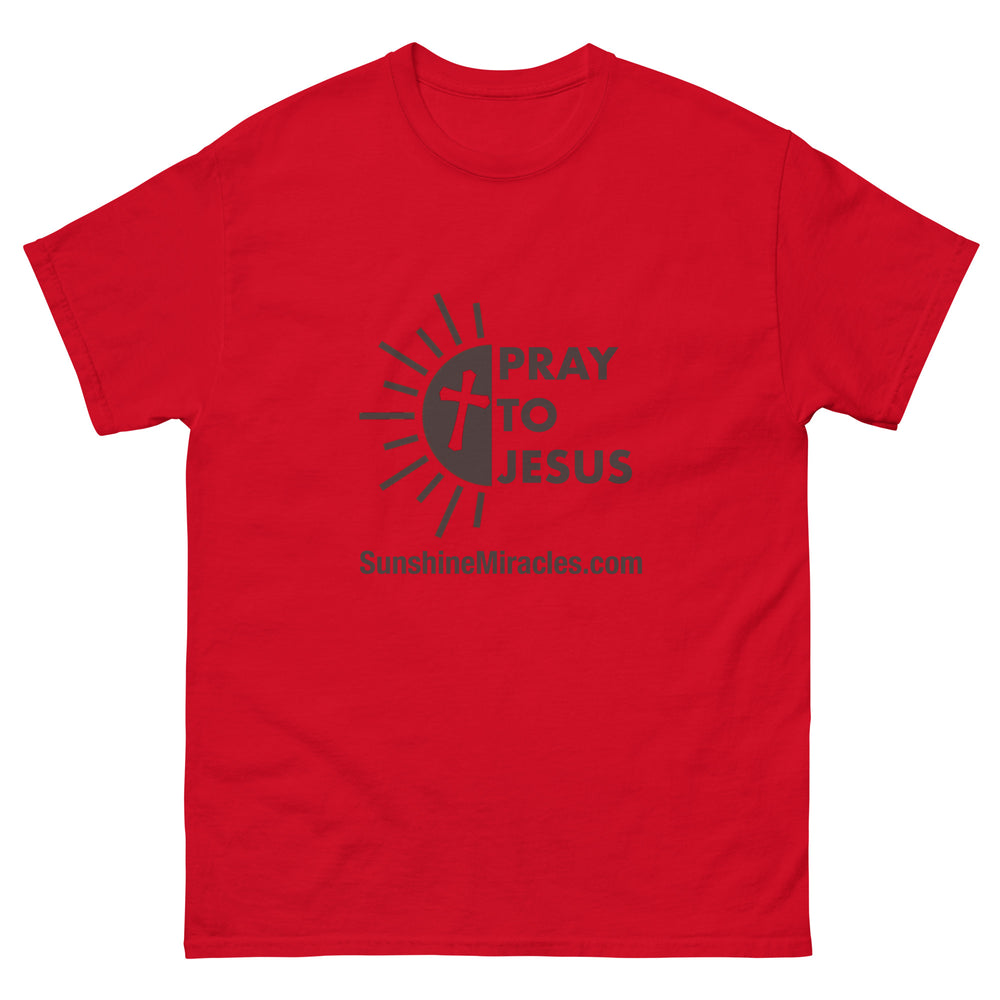 Pray To Jesus Sunshine Miracles Classic T-Shirt